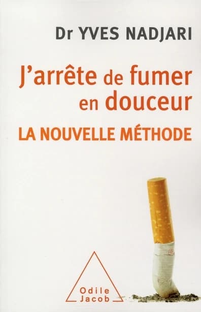 J'arrête de fumer en douceur : la nouvelle méthode