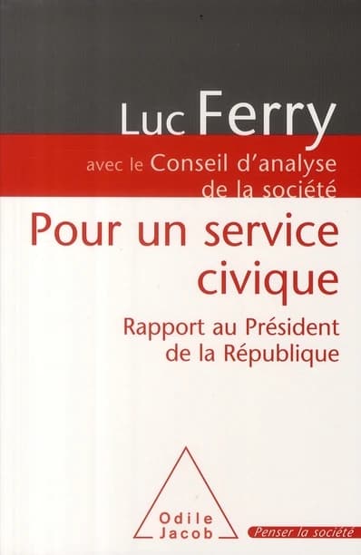 Pour un service civique : Rapport au président de la République