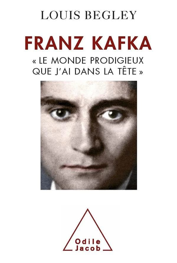 Franz Kafka : "le monde prodigieux que j'ai dans la tête"