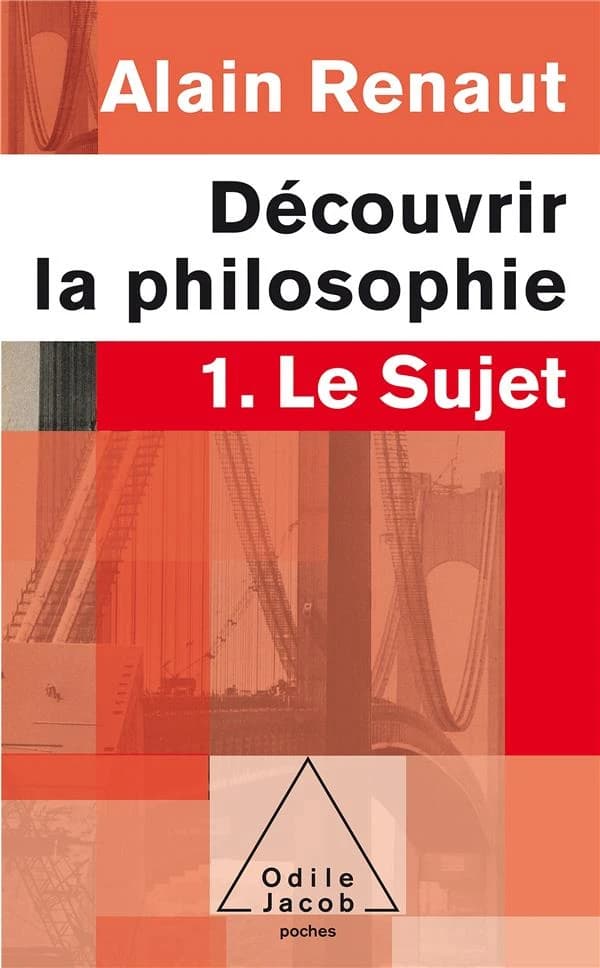 Découvrir la philosophie : 1. Le sujet