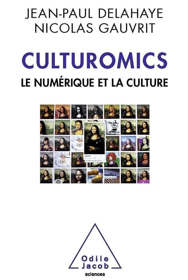 Culturomics : le numérique et la culture : le numérique et la culture