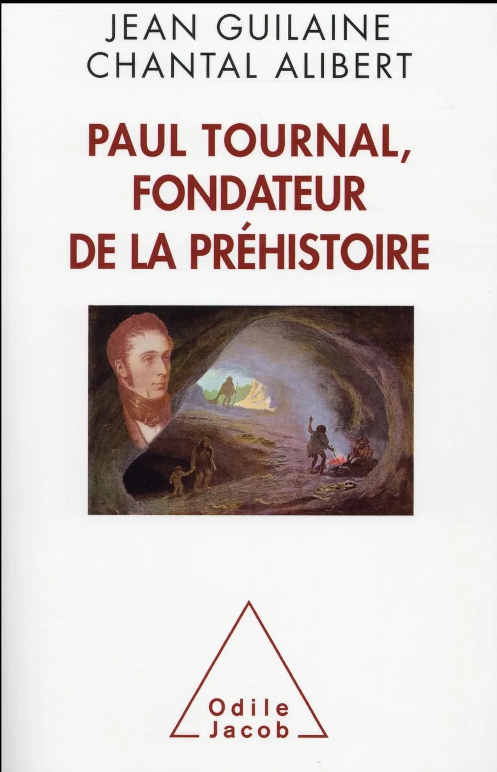 Paul Tournal, fondateur de la Préhistoire