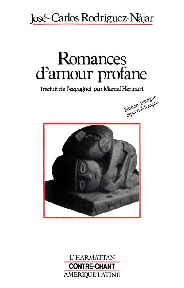 Romances de amor profano ; (suivi de) Oráculo : poesía