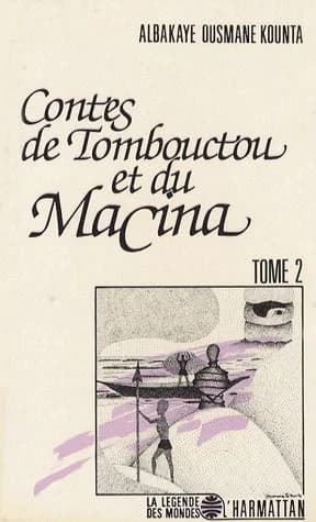 Contes de Tombouctou et du Macina Volume 2