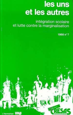 Les Uns et les autres : intégration scolaire et lutte contre la marginalisation