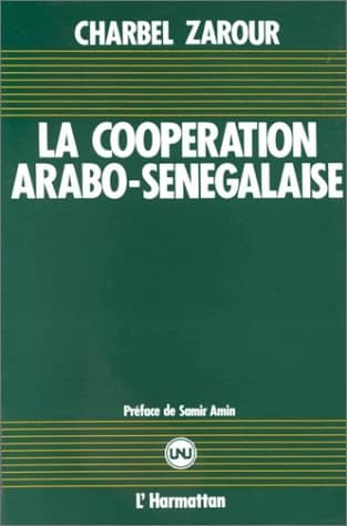 La coopération arabo-sénégalaise