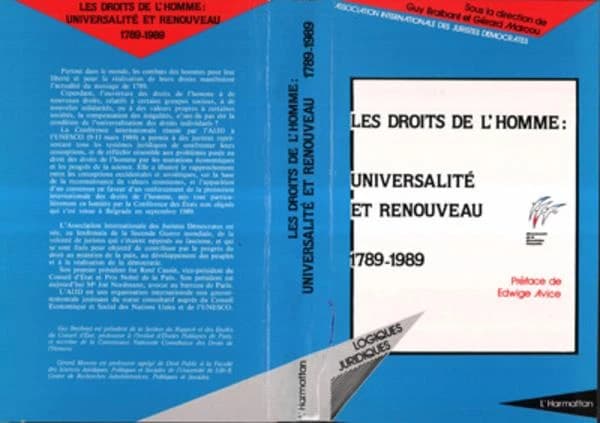Les droits de l'homme : universalité et renouveau, 1789-1989 : [actes de la conférence internationale, Paris, UNESCO, 9-11 mars 1989]