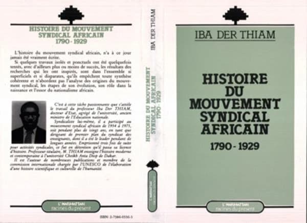 Histoire du mouvement syndical africain, 1790-1929
