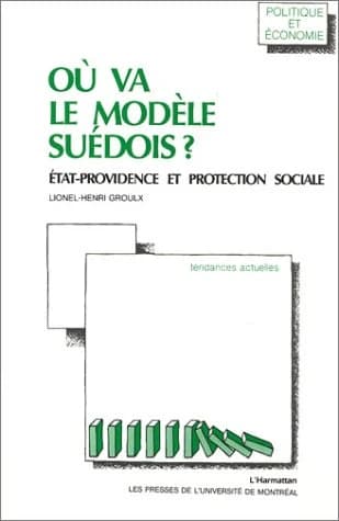 Où va le modèle suédois ? état-providence et protection sociale