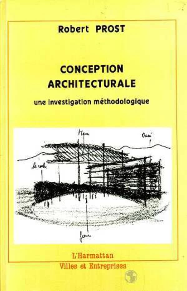 Conception architecturale : une investigation méthodologique