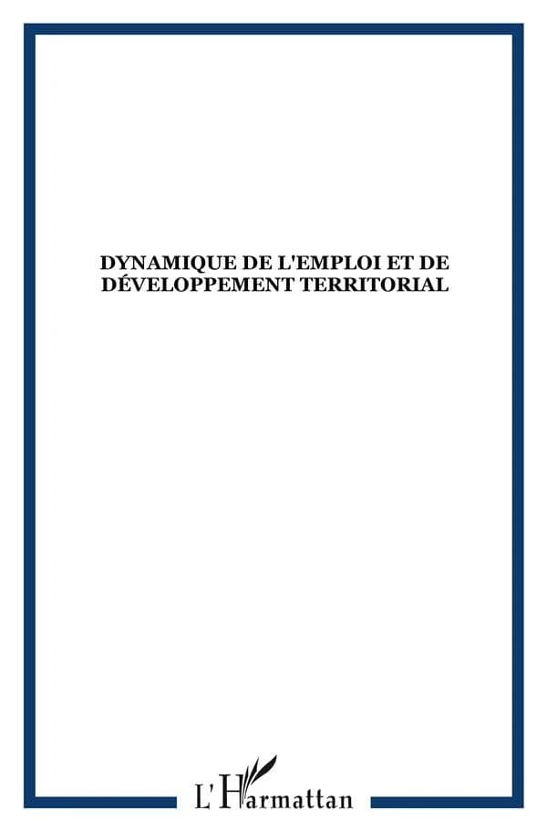 Dynamique de l'emploi et de développement territorial