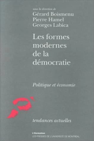 Les formes modernes de la démocratie
