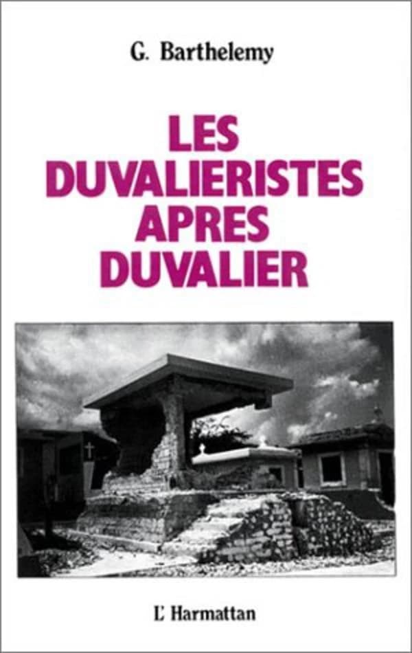 Les Duvaliéristes après Duvalier