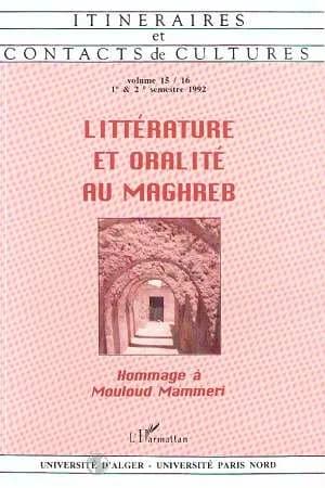 Littérature et oralité au Maghreb : hommage à Mouloud Mammeri