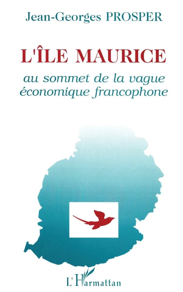L'Île Maurice : au sommet de la vague économique francophone