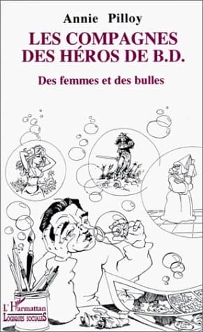 Les compagnes des héros de BD : des femmes et des bulles