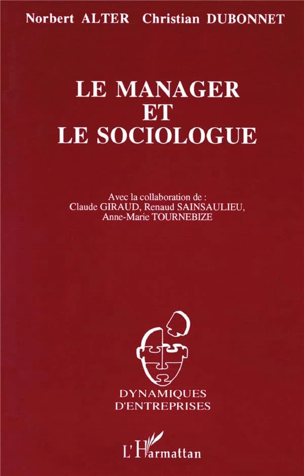 Le manager et le sociologue : correspondance à propos de l'évolution de France Télécom de 1978 à 1992