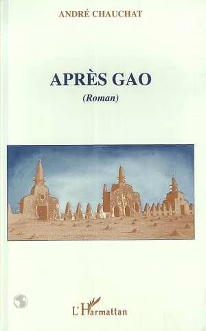Après Gao : roman