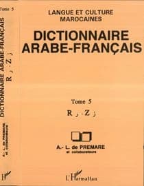 Dictionnaire arabe-français. Tome 5, R-Z