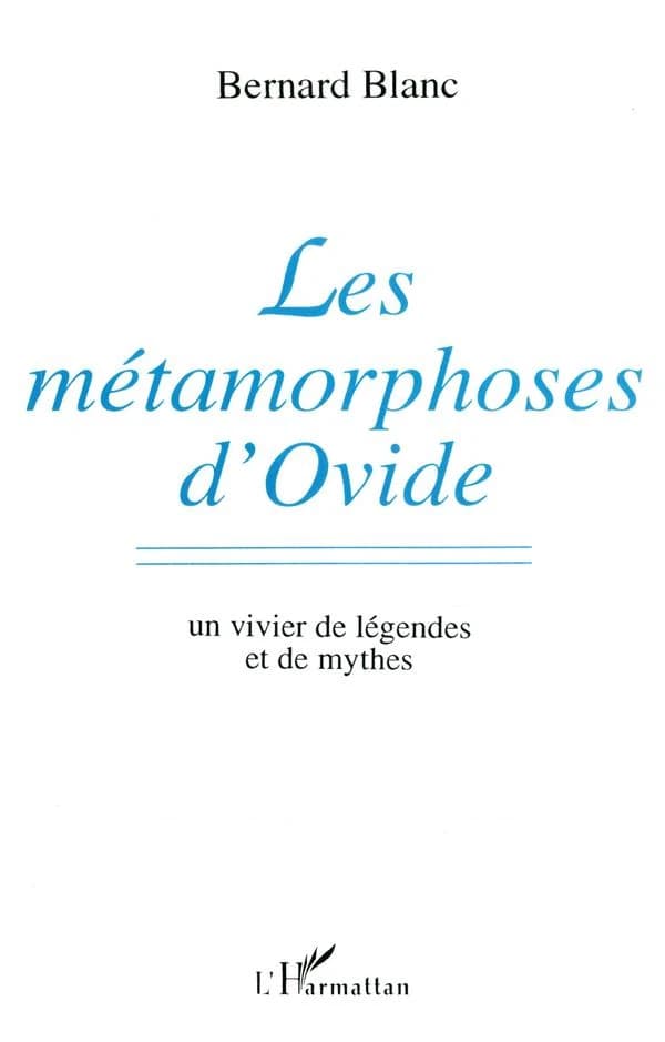"Les métamorphoses" d'Ovide : un vivier de légendes et de mythes