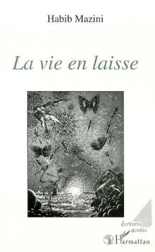 La vie en laisse : roman