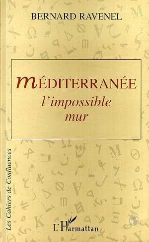 Méditerranée, l'impossible mur