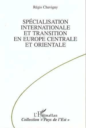 Spécialisation internationale et transition en Europe centrale et orientale