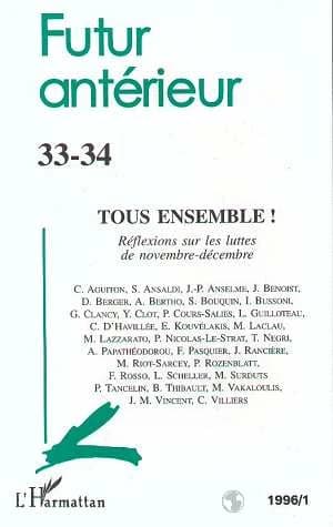 Tous ensemble !  Tome 33 : réflexions sur les luttes de novembre-decembre