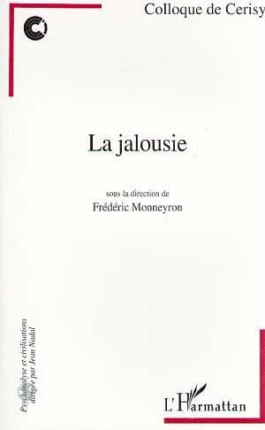La jalousie : colloque de Cerisy, [1989]