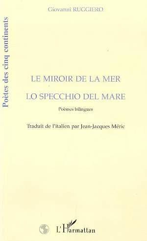 Le miroir de la mer : texte bilingue