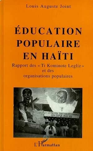 Éducation populaire en Haïti : rapport des "Ti kominote legliz" et des organisations populaires