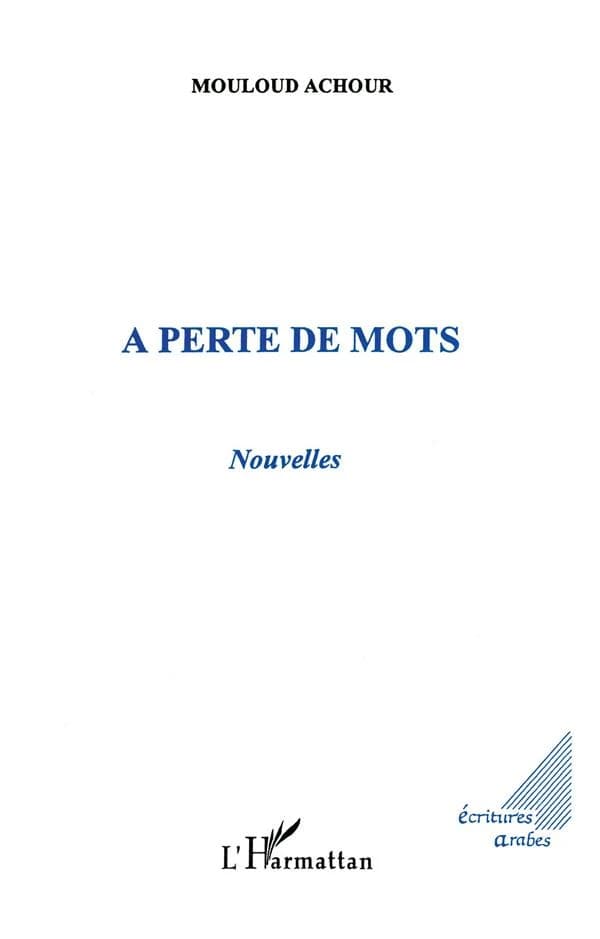 À perte de mots : nouvelles