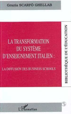La transformation du système d'enseignement italien : la diffusion des business schools