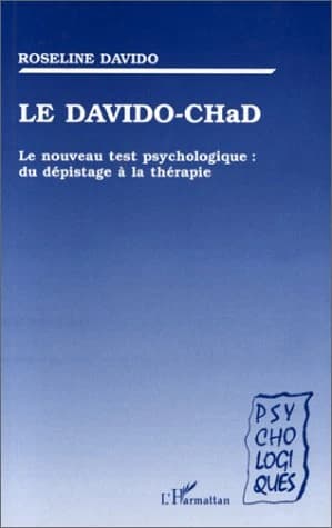 Le DAVIDO-CHaD : le nouveau test psychologique, du dépistage à la thérapie