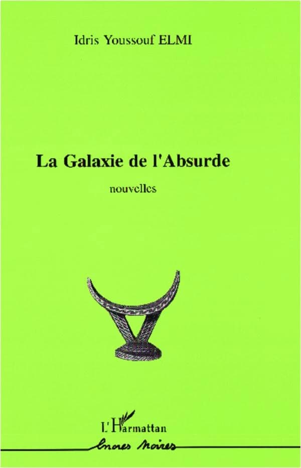 La galaxie de l'absurde : nouvelles