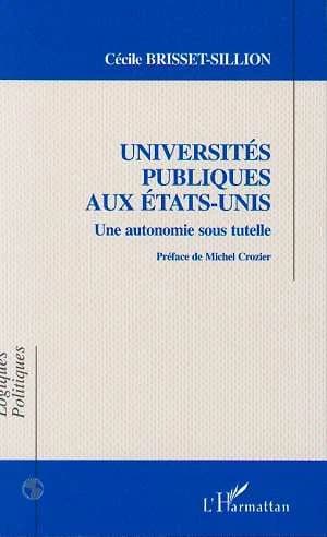 Universités publiques aux Etats-Unis : une autonomie sous tutelle