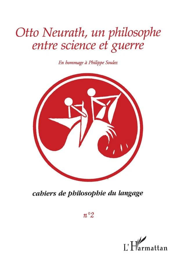 Otto Neurath, un philosophe entre science et guerre