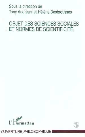 Objet des sciences sociales et normes de scientificité