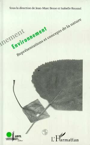 Environnement : représentations et concepts de la nature