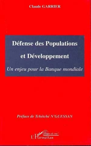 Défense des populations et développement : un enjeu pour la Banque mondiale