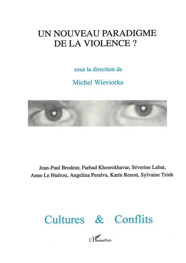 Revue cultures et conflits : un nouveau paradigme de la violence ?