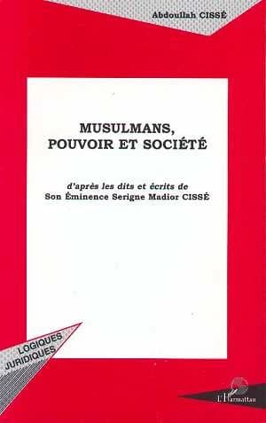 Musulmans, pouvoir et société