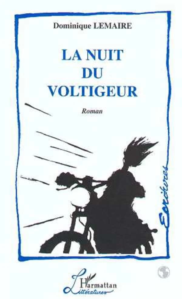La nuit du voltigeur : roman