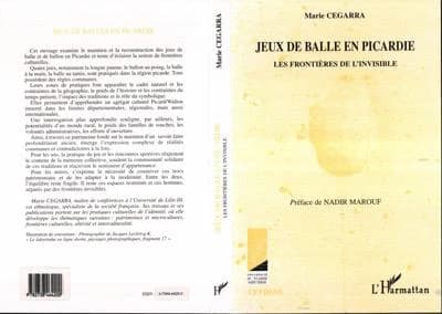Les jeux de balle en Picardie : les frontières de l'invisible