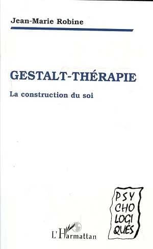 Gestalt-thérapie : la construction du soi