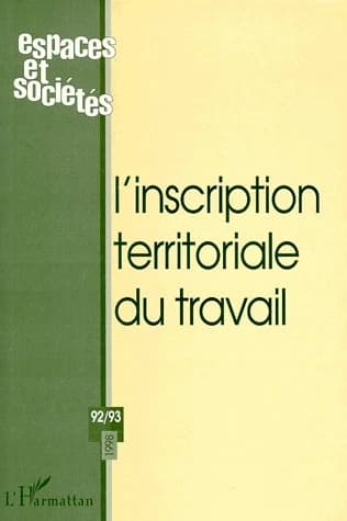 L' inscription territoriale du travail