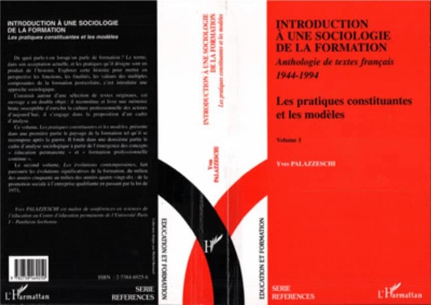 Introduction à une sociologie de la formation : anthologie de textes français, 1944-1994