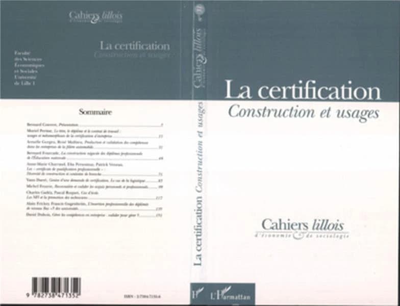 La certification ; construction et usages