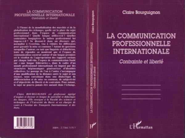 La communication professionnelle internationale : contrainte et liberté