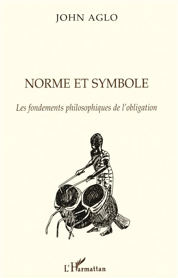 Norme et symbole : les fondements philosophiques de l'obligation